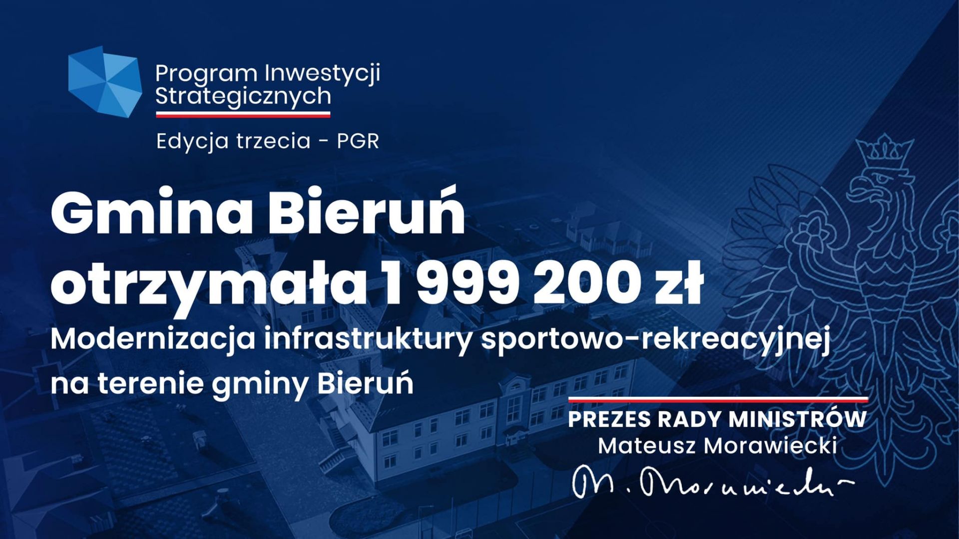 Informacja rządowa o przyznanych gminie Bieruń środkach finansowych 